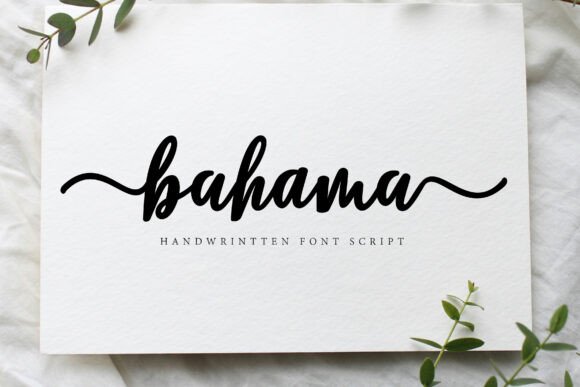 Bahama: A Script Font That Feels Like a Thoughtful Pause