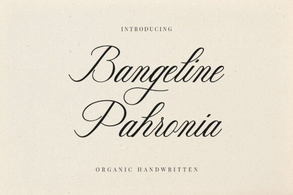 Bangeline Pahronia: A Handwritten Font That Sells