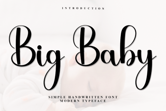 Big Baby: A Festive Script Font That Elevates Small Business Branding