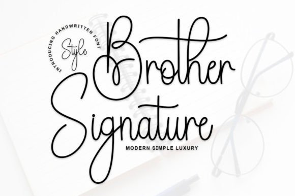 Brother Signature: A Refined Script Font for Digital Branding