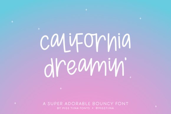 California Dreamin: A Playful Script Font for Digital Branding