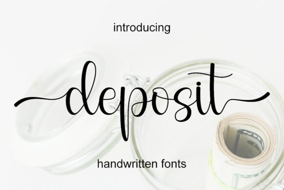 Deposit: A Script Font That Feels Like a Thoughtful Pause