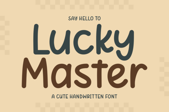Lucky Master: A Handwritten Font That Feels Like a Design Win