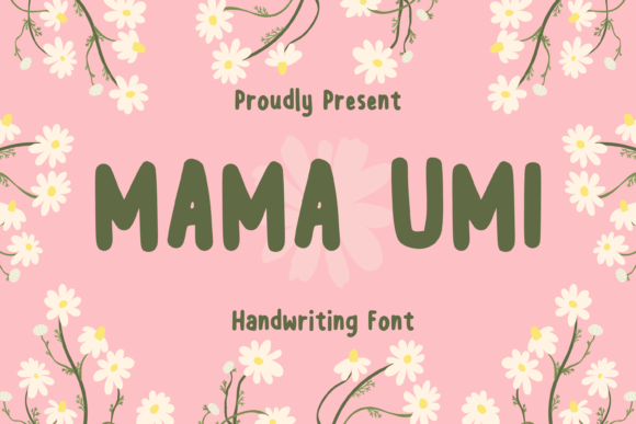 Mama Umi: A Warm, Playful Handwritten Font for Digital Branding