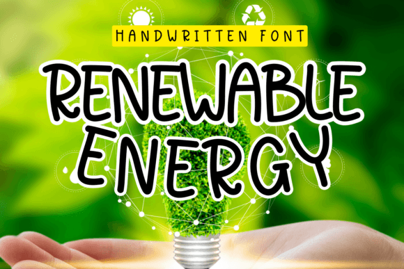 Renewable Energy Handwritten Font for Crafters & Makers