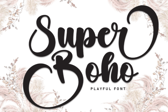 Super Boho: A Handcrafted Script Font for Real Products