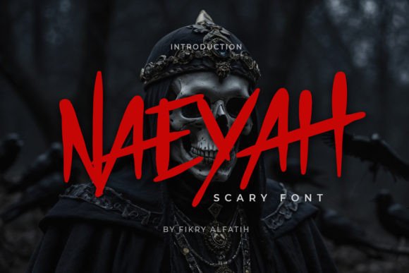 The Naeyah: A Horror Display Font That Actually Works in Branding