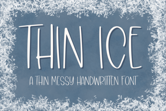 Thin Ice: A Charming Handwritten Font for Holiday & Boutique Branding